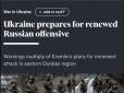 Час нових випробовувань України настав: Росія піде у наступ у найближчі 10 днів, - Financial Times